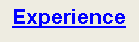 Text Box: Experience